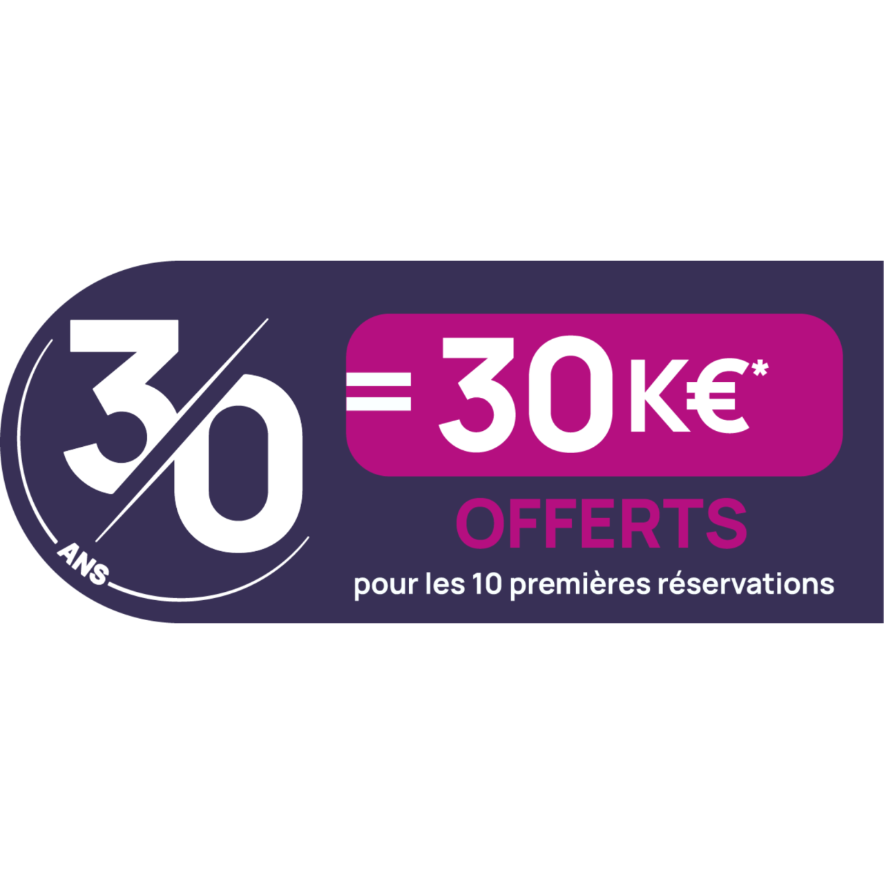 Offre 30 ans